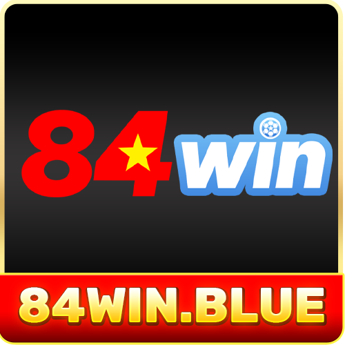 84WIN.BLUE - sân chơi đẳng cấp số 1 cá cược Việt Nam