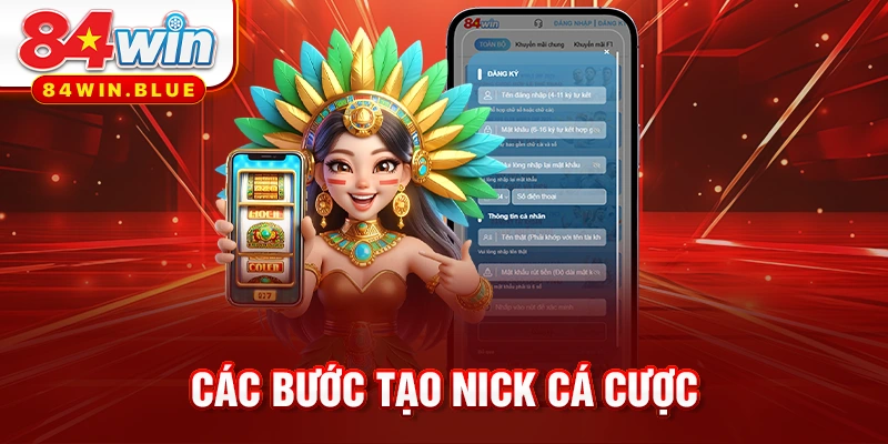 Các bước tạo nick cá cược