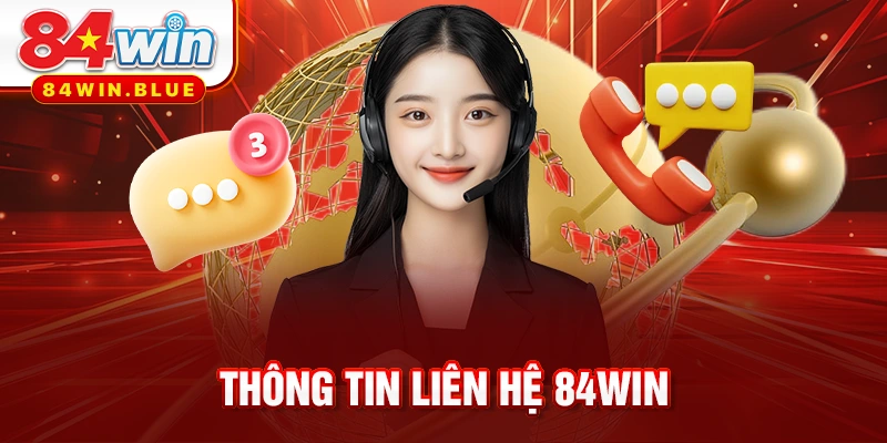 Thông tin liên hệ 84WIN